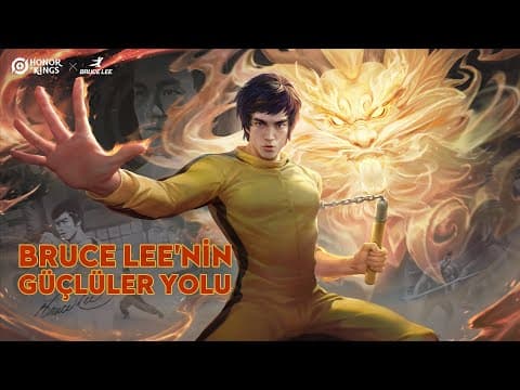 Bruce Lee'nin Güçlerle Yolu | Honor of Kings Türkiye