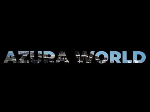 Azura World - Hayallerin Dünyası