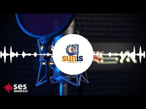 SUNİS HOTEL JİNGLE PROJESİ 1 | Ses Bankası