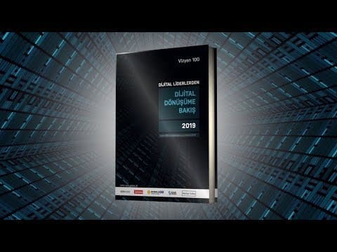 Vizyon 100 Dijital CEO ve Liderler Zirvesi Açılış Video