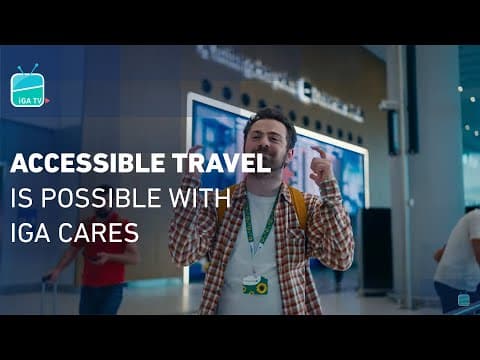 Accessible Travel Is Possible with iGA Cares at Istanbul Airport